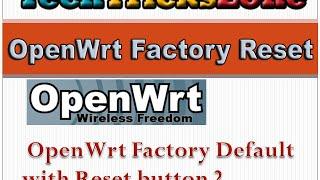 How to Factory Default Openwrt Hard reset with telnet command