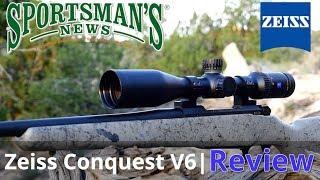 ZEISS Conquest V6 Review