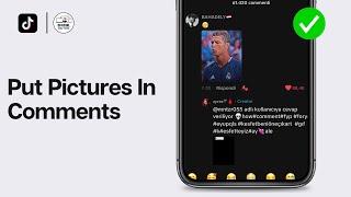 How To Put Pictures In TikTok Comments 2024 (QUICK)