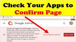 Check your 'Apps to confirm' page | AdMob New Update