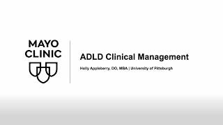 ADLD Clinical Management | ADLD Series, 2024