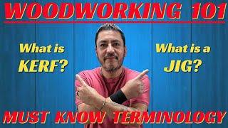 20+ Must Know Woodworking Terminology For Beginners!