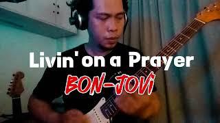 Livin' On A Prayer by Bon Jovi - Guitar Solo Cover