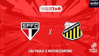 SÃO PAULO X NOVORIZONTINO - 03/03/2025 - PAULISTÃO - AO VIVO