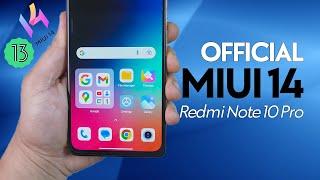 Introducing the Official MIUI 14 Update for Redmi Note 10 Pro: What's New?