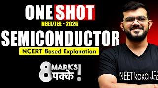 Semiconductor | OneShot Mahatod | Complete Chapter | NEET 2025 Physics | AJ Sir