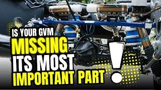 Is your GVM missing the most important part?