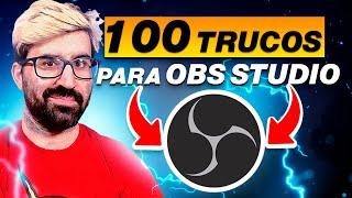 50 TRUCOS para OBS Studio 2023️ Como usar obs studio CORRECTAMENTE