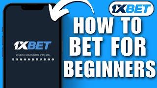 How To Bet On 1xbet For Beginners ( Easy Tutorial )