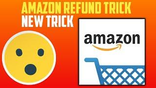 How to get amazon refund || new trick || TECH Z ENERGY