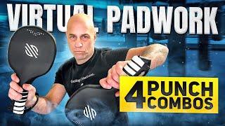 Virtual Padwork | Four Punch Combos | Let's Work!!