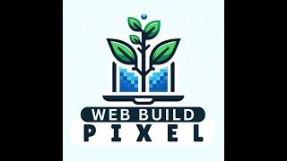 Web Build Pixel Builder Overview