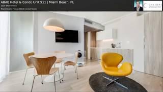 ABAE Hotel & Condo Unit 511 | Miami Beach, FL