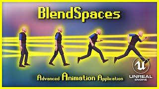 Introducing: the Blendspace | Adv. Anim Application [UE4]