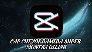 Cap Cut Yordamida Super rasmli video tayorlash