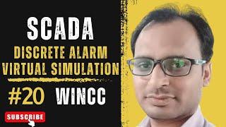 Siemens SCADA Training 20 - Discrete Alarm Virtual Simulation in Siemens WinCC SCADA | Digital Alarm