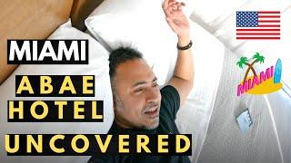 ABAE hotel in Miami uncovered. Should you stay here?