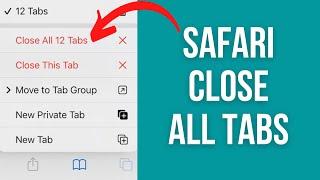 How to close ALL TABS in Safari on iPhone iOS 16