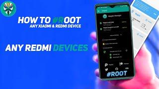 HOW TO ROOT ANY REDMI DEVICE | ROOT ANY XIAOMI DEVICE WITHOUT PC | 100% ROOT & SAFE ROOT ANY PHONE