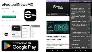 Lanzamos Nuestra App "eFootballNewsMX" Enfocada en Noticias de #eFootball #FIFA #EASports #UFL y más