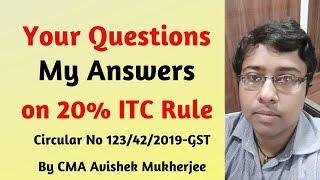 Q&A on 20% ITC Rule| Circular No- 123/42/2019-GST| Confusion in GSTR 3B filing