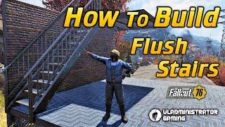 How to Build Stairs Flush with Your Walls | Fallout 76