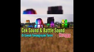 Cek Sound & Battle Sound Seduluran di Sawah Tawangrejeni Turen || Dazzt Audio Performance