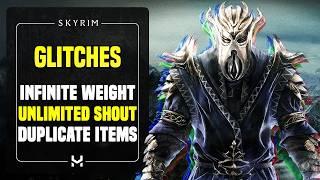 The Best WORKING Glitches & Exploits for Skyrim (Duplication, Unlimited Shouts, Carry Weight & More)