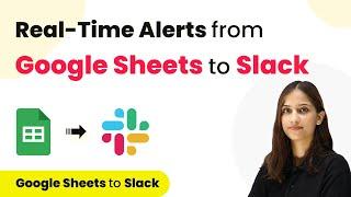 How to Connect Google Sheets with Slack for Real-Time Notifications | Google Sheets to Slack