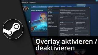 Steam Overlay aktivieren / deaktivieren / Tastenkombination ändern  Tutorial