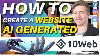 Simply Create a WordPress Website with Al in 10 minutes! (10Web AI Website Builder)