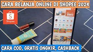 CARA BELANJA DI SHOPEE 2024 | SHOPEE COD BAYAR DITEMPAT