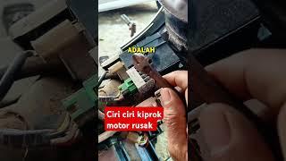 Ciri ciri kiprok motor rusak #shorts