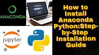 How to install anaconda python: Step- by-Step Installation Guide #python