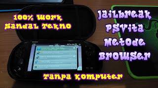 Metode Baru Jailbreak Playstation Vita Tanpa Komputer || 100% Work Permanen