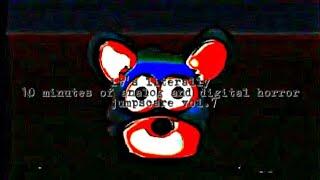 it's literally 10 minutes of analog and digital horror jumpscare vol.7