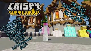 Review Server (CRISPY NETWORK) @FirstmediaID | Minecraft [Bedrock & Java]