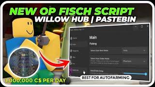 [] Fisch Xmas UPD - AutoFarming Script WILLOW HUB (KEYLESS) | PASTEBIN GUI | Roblox Mobile & PC