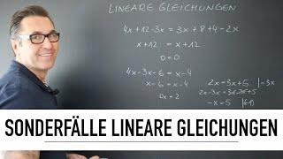 Welche Sonderfälle gibt es bei Lineare Gleichungen? | Äquivalenzumformungen | Linearkombinationen