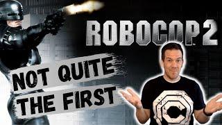 RoboCop 2 (1990): A Worthy Sequel?