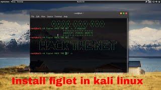 How To Install Figlet In Kali Linux To Look Terminal Great Look