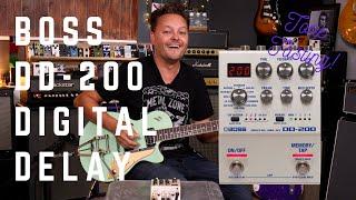 The Boss DD-200 Digital Delay | All the delay you’ll ever need? | Tone Tasting