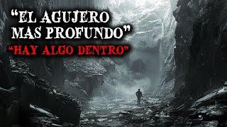 "Encontramos el Agujero Más Profundo de la Tierra, Hay Algo Dentro" - Relatos de Horror