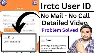 Irctc user id disabled - User id error - IRCTC user ID suspended  | IRCTC