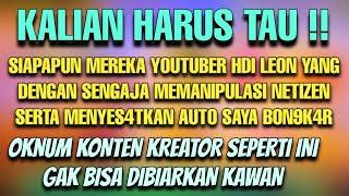 100% INFO VALID‼️OKNUM YTUBER HDI LEON & SPILL BERAPA KOMENTAR