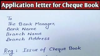 Application Letter for Cheque Book | Application Letter for Issuing Cheque Book in English