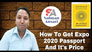 How To Get Expo 2020 Passport and It's Price