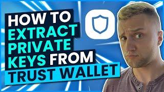 Extracting private keys from Trust wallet(in 4 minutes)