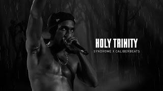 FREE Dark Hopsin Type Beat / Holy Trinity (Prod. Caliber x Syndrome)