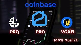 Top 3 Coins on Coinbase to Watch! (100% Pump Potential - Here's Why!) | PRQ Coin, PRO Coin & $Voxel